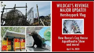 Wildcat’s Revenge Major Update! Hersheypark Vlog: New Reese’s House, Aquatheatre, Coaster Views