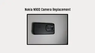 Nokia N900 Camera Replacement