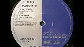 Bassrace - Futurama (Aqua Space Mix) (1991)