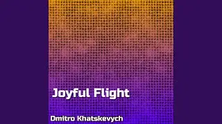 Joyful Flight