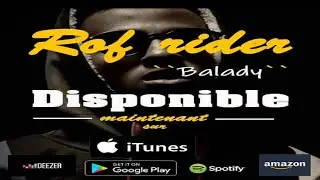 Rof Rider - Balady ( Audio Officiel)