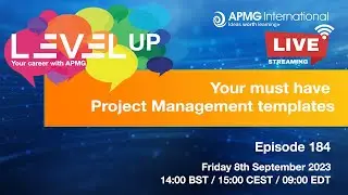 Episode 184 - Level Up your Career - Your must-have project management templates
