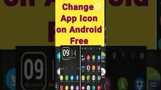 how to change apps icon on Android Free | change app icon on Android | app icon Change Android