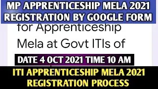MP ITI Apprenticeship Mela 2021 | Apprenticeship Registration by Google Form | Apprenticeship Mela