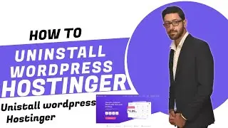 how to uninstall wordpress in hostinger