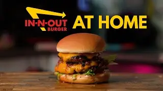 How to Make the Famous In-N-Out Double-Double at Home