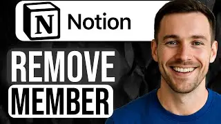How to Remove a Member in Notion (Step-by-Step Tutorial) 2025