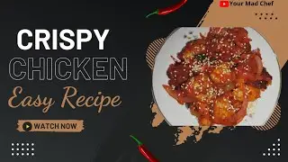How To Make Crispy Chicken You Will Be Proud Of | Restaurant style Crispy Chicken | By Your Mad Chef