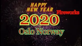 OSLO 2020 NEW YEAR FIREWORKS