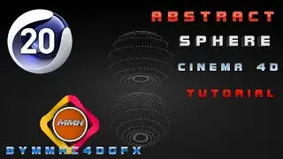 Abstract Sphere Cinma 4D Tutorail BY #MMHC4DGFX