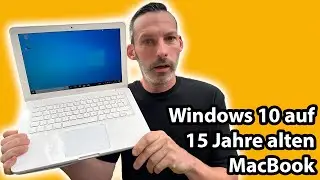 Windows 10 auf einem MacBook 2009? Geht es und wie!?
