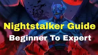 Nightstalker Immortal Guide - Beginner to Expert Level - Dota 2