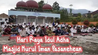 Hari Raya Idul Adha 1441 H di Masjid Nurul Iman Pasanehan