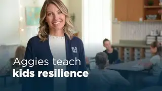 Aggies Teach Kids Resilience