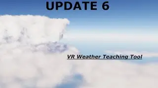 VR Weather Training Update 6