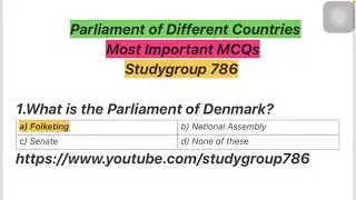 Most Repeated MCQs | Parliament of different Countries |Studygroup786|