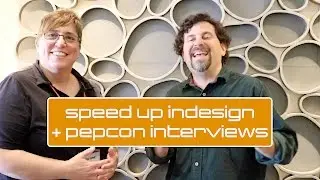 A PePcon Tip to Speed Up InDesign (plus David Blatner Interview)