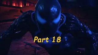 Marvel's Spider-Man 2 PS5 Walkthrough Gameplay Part 18