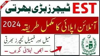 EST Jobs 2024 | Elementary School Teacher Male/Female Recruitment