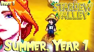Stardew Valley 1.5 FULL Part 1 of Summer Season 1, Year 1 (Blind Playthrough) - Streamed 1/6/2021
