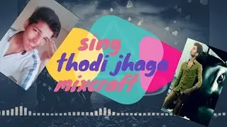 thodi jhaga dede mujhe cover song .......................in mixcraft ,,,,,,,,,,,,,,,,,,,,