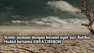 ngaji bareng KBRA PC CIREBON lantunan ayat-ayat suci Rotibul Hadad dan sakron
