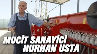 80 Yaşında İşinin Başında | Ürettiği Makinalarla Çiftçinin Dostu Oldu
