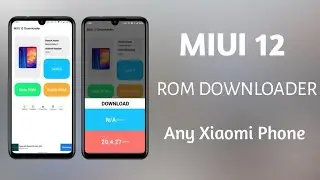How to Download Miui 12 Beta/Stable Updates Easily | Any Xiaomi Phone