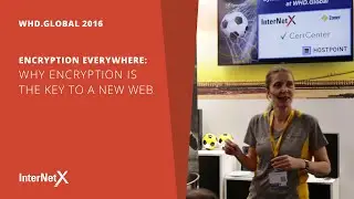 Encryption Everywhere: Why Encryption is the key to a new web