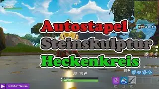 Fortnite - Autostapel Steinskulptur Heckenkreis - BPS 3 [GER|Guide|#003]