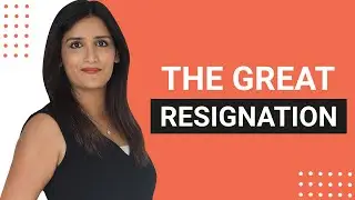 The Great Resignation | Why millions are saying 
