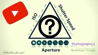Foto Friday: The Mysterious Exposure Triangle