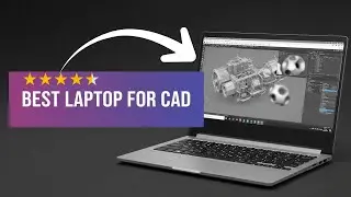 6 Best Laptops for CAD: For AutoCAD, SolidWorks & Revit - Pro Picks!