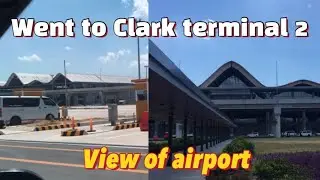 Went to New build clark International airport terminal 2 [J&H shortvlog]