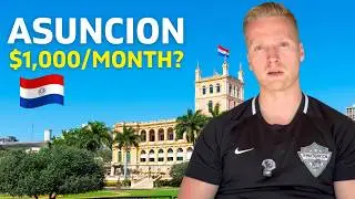 The Cost of Living in Latin America's Cheapest Capital: Asunción, Paraguay