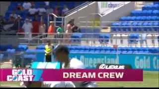 Dream Crew | Gold Coast 7's Rugby World Tournament