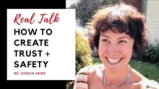 How to Build Trust and Safety in a Relationship Now... (Simple Practices)