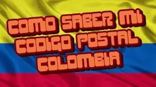 Como SABER cual es MI CODIGO POSTAL en COLOMBIA | MUY FACIL | EL PROFE JORGE