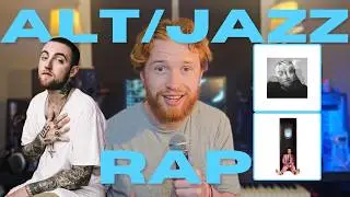 How To Make Alt/Jazz Rap That Makes You FEEL SOMETHING Like Mac Miller's Did...
