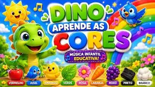 🌈 Dino das Cores 🦖 Música Infantil para Aprender as CoresDino e as cores