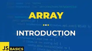 Javascript Basics · Array · Introduction