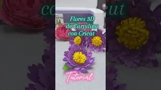 Súper fácil y Quedan Hermosas con #cricut #floresdepapel