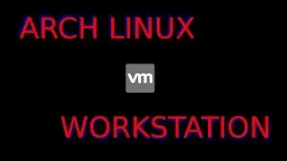 How-to install VMware Workstation in Arch Linux