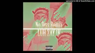 1K - No Diss Remix Goonew