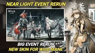 Near Light Event Rerun Overview [Arknights]