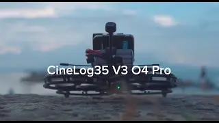 CineLog35 V3 O4 Pro--Fly Cinematic. Fly Free