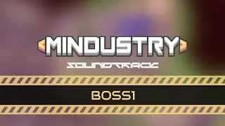 Mindustry Soundtrack | BOSS1