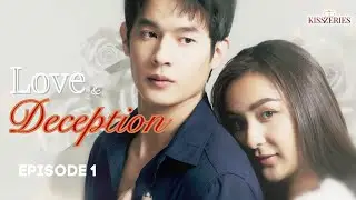 Love And Deception Episode 1 | Thai  Lakorn Drama (ENG SUB)