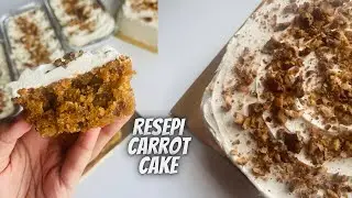 RESEPI CARROT CAKE ( Moist carrot cake with cream cheese frosting )