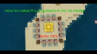 how to create ur own lucky block without mods! only commands!